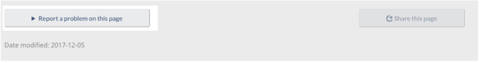 Screenshot of a webpage: button labeled 'Report a problem on this page' appears on the left. 'Share this page' appears on the right, and 'Date modified: 2017-12-05' appears below.
